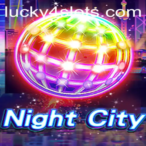 Exploring the Exciting World of NightCity and the Thrills of Lucky Slots
